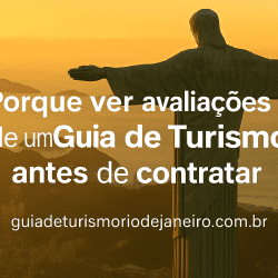Porque ver as avaliações de um Guia de Turismo antes de contratar